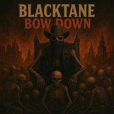 Bow Down mp3 Single by Blacktane