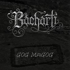 Gog Magog mp3 Album by Bacharti