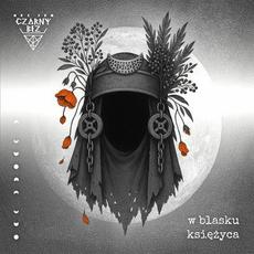 W blasku ksiezyca mp3 Album by Czarny Bez
