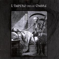 L'Impero delle Ombre mp3 Album by L'Impero delle Ombre