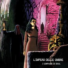 I compagni di Baal mp3 Album by L'Impero delle Ombre