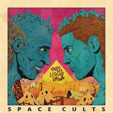 Space Cults mp3 Album by Tales Of A Liquid Dawn