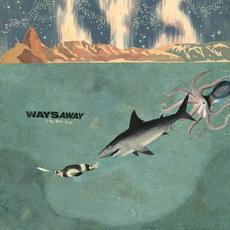 I'm Not You mp3 Album by Ways Away