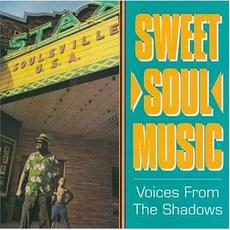 Sweet Soul Music: Voices From the Shadows mp3 Compilation by Various Artists
