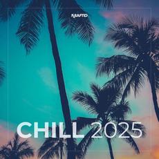 Krafted Chill 2025 mp3 Compilation by Various Artists