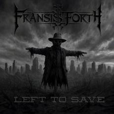 Left to Save mp3 Album by Fransis Forth