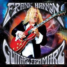 Guitarz From Marz (Re-Issue) mp3 Album by Frank Hannon