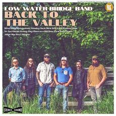 Back To The Valley mp3 Album by Low Water Bridge Band