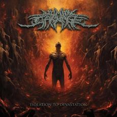 Isolation To Devastation mp3 Album by Human Carnage