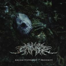 Ancient Covenant Of Obscenity mp3 Album by Human Carnage