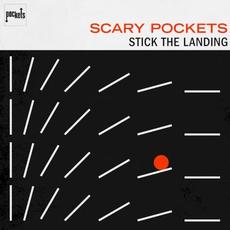 Stick the Landing mp3 Album by Scary Pockets