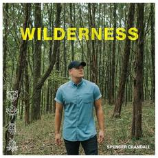 Wilderness mp3 Album by Spencer Crandall