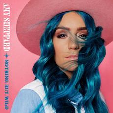Nothing but Wild mp3 Album by Amy Sheppard