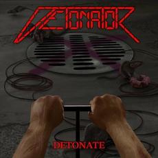 Detonate mp3 Album by Detonator X