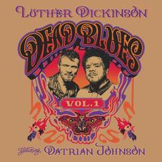 Dead Blues Volume 1 mp3 Album by Luther Dickinson