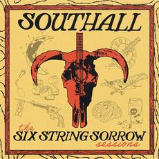 The Six String Sorrow Sessions mp3 Album by Southall