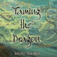 Taming The Dragon mp3 Album by Ron Korb