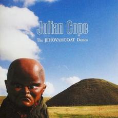 The Jehovahcoat Demos mp3 Album by Julian Cope