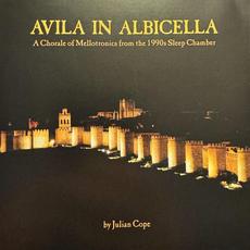 Avila in Albicella mp3 Album by Julian Cope
