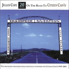 On the Road to Citizen Cain’d mp3 Album by Julian Cope