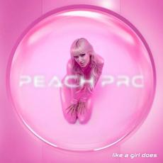 Like a Girl Does mp3 Single by Peach PRC