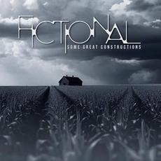 Some Great Constructions mp3 Album by Fictional