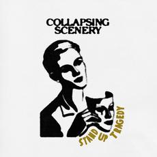 Stand-Up Tragedy mp3 Album by Collapsing Scenery