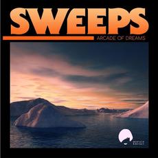 Arcade of Dreams mp3 Album by The Sweeps