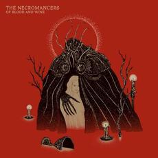 Of Blood and Wine mp3 Album by The Necromancers