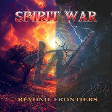 Beyond Frontiers mp3 Album by Spirit War