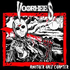 Another Half Chapter mp3 Album by Voorhees