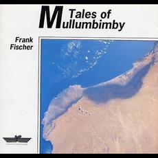 Tales of Mullumbimby mp3 Album by Frank Fischer