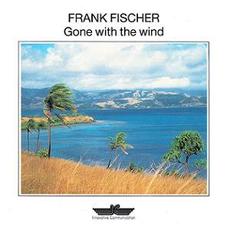 Gone With the Wind mp3 Album by Frank Fischer