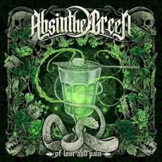 Of Love and Pain mp3 Album by Absinthe Green
