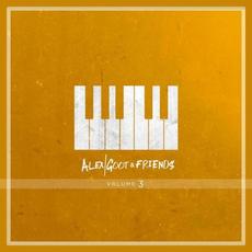 Alex Goot & Friends, Vol. 3 mp3 Album by Alex Goot