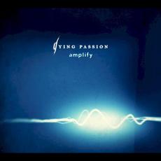 Amplify mp3 Album by Dying Passion