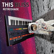 Retroshade mp3 Album by This Bliss