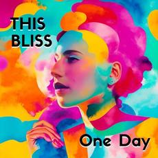 One Day mp3 Single by This Bliss
