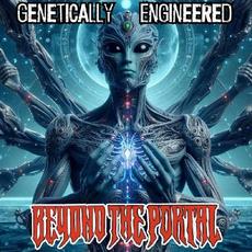 Genetically Engineered mp3 Album by Beyond The Portal