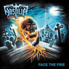 Face the Fire mp3 Album by Hostilia