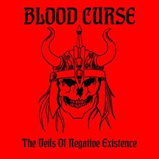 The Veils of Negative Existence mp3 Single by Blood Curse