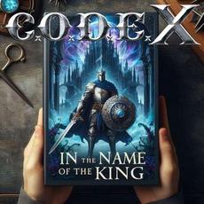 In The Name Of The King mp3 Single by C.o.d.e.X