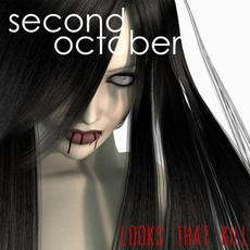 Looks That Kill (Rough Cut) mp3 Single by Second October
