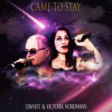Came To Stay mp3 Single by Victoria Nordmann