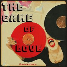 The Game Of Love mp3 Single by Victoria Nordmann