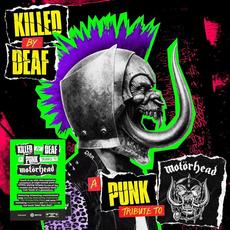 Killed By Deaf A Punk Tribute To Motörhead mp3 Compilation by Various Artists