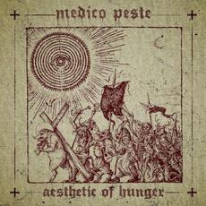 Aesthetic of Hunger mp3 Album by Medico Peste