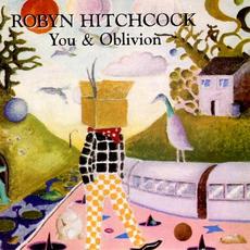 You & Oblivion mp3 Artist Compilation by Robyn Hitchcock