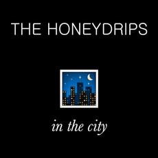 In the City mp3 Album by The Honeydrips