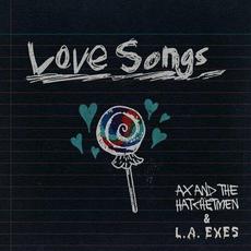 Love Songs mp3 Single by Ax and the Hatchetmen